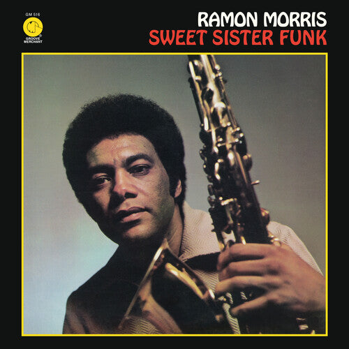 Ramon Morris: Sweet Sister Funk - VINYL