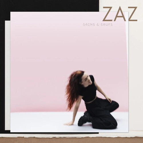 Zaz: Sains Et Saufs - CD