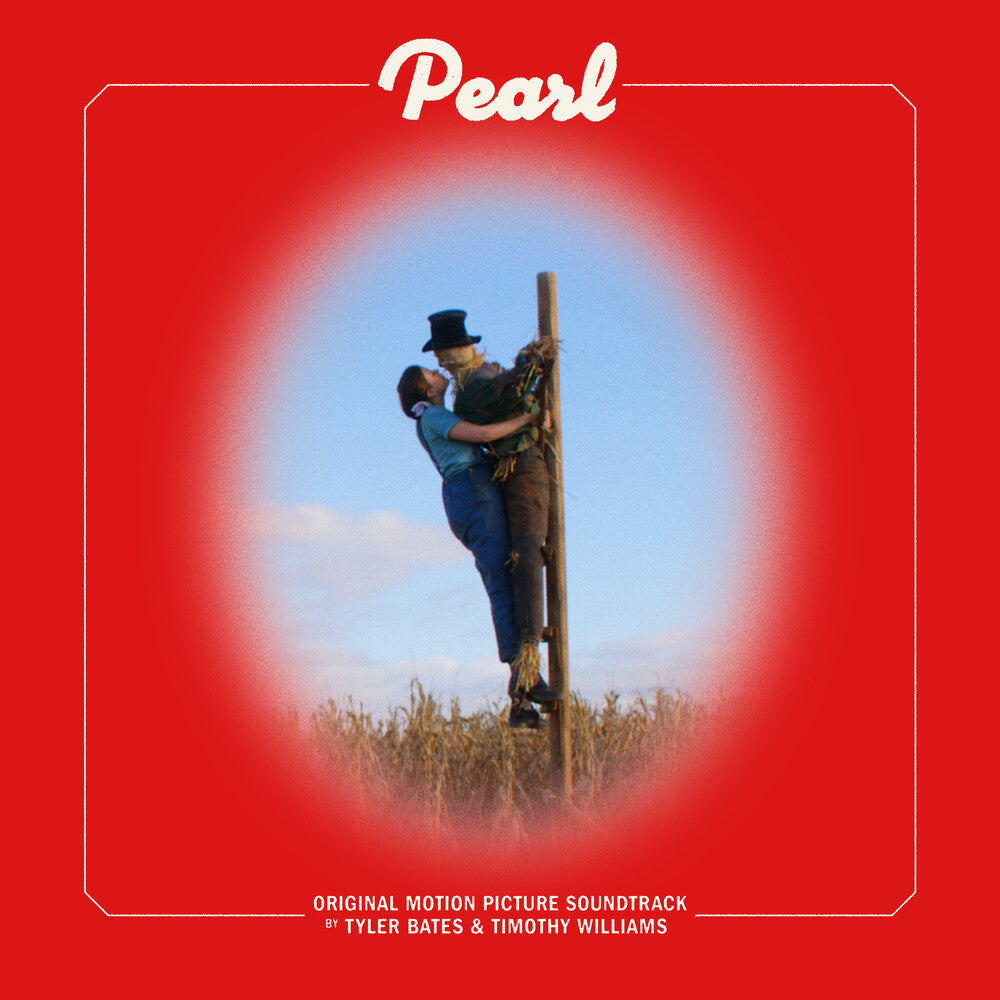Tyler Bates / Williams,Timothy- Pearl - O.S.T. ( LP )