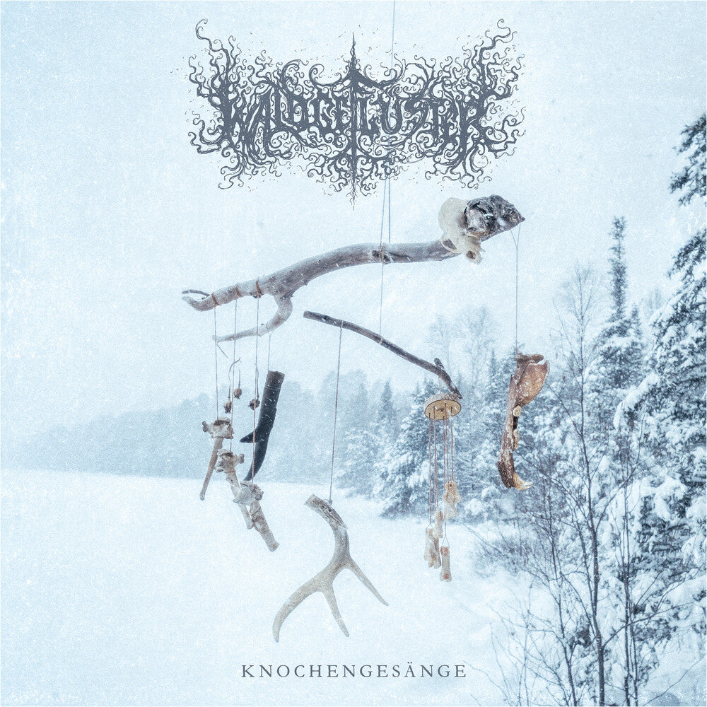 Waldgefluster- Knochengesange ( LP )