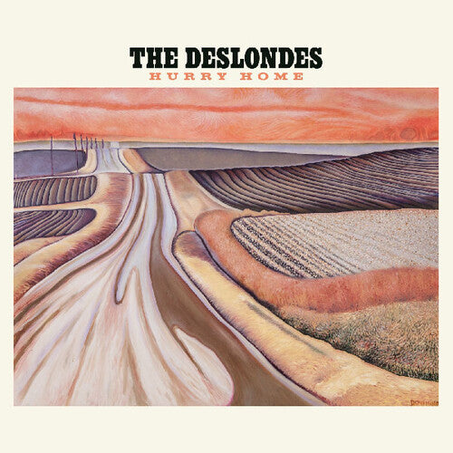 Deslondes: Hurry Home { Record }