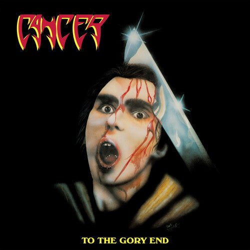 Cancer: To The Gory End - VINYL
