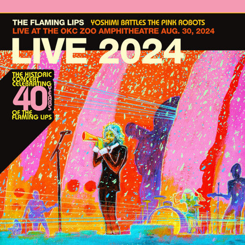 The Flaming Lips: Yoshimi Battles The Pink Robots Live At The OKC Zoo Amphitheatre, Aug. 30, 2024 - CD