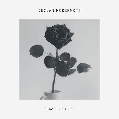 Declan McDermott: Doin' It All 4 U - 12-INCH SINGLE