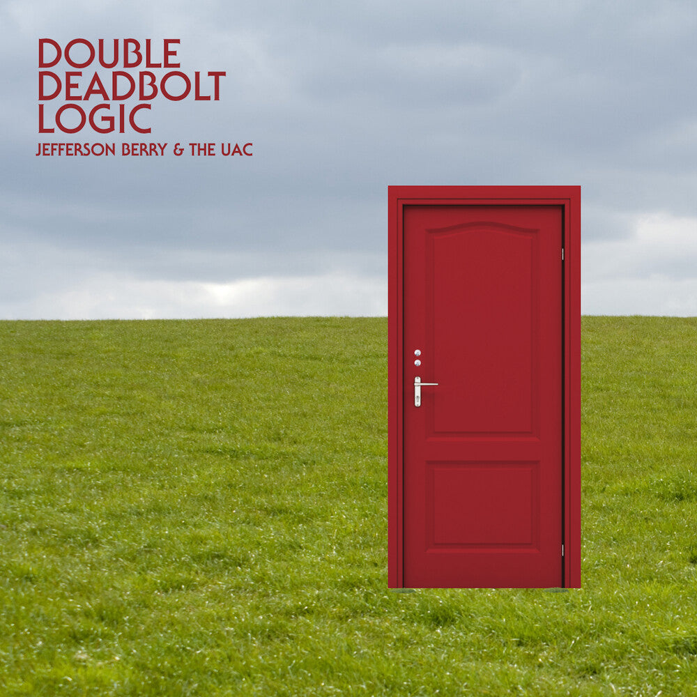 Jefferson Berry / Uac- Double Deadbolt Logic ( LP )