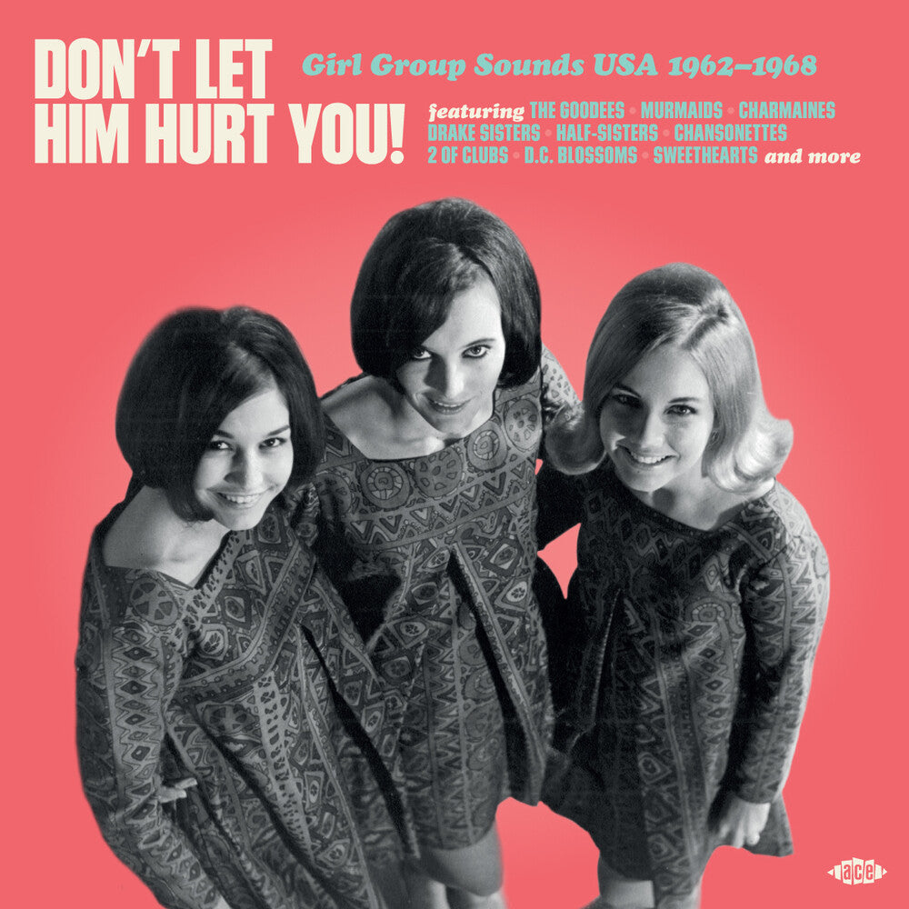 Don't Let Him Hurt You: Girl Group Sounds Usa (Uk)- Don't Let Him Hurt You: Girl Group Sounds Usa (Uk) ( LP )