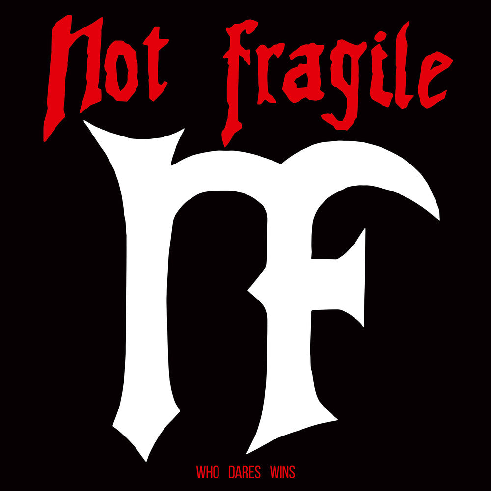 Not Fragile- Who Dares Wins (Uk) ( LP )