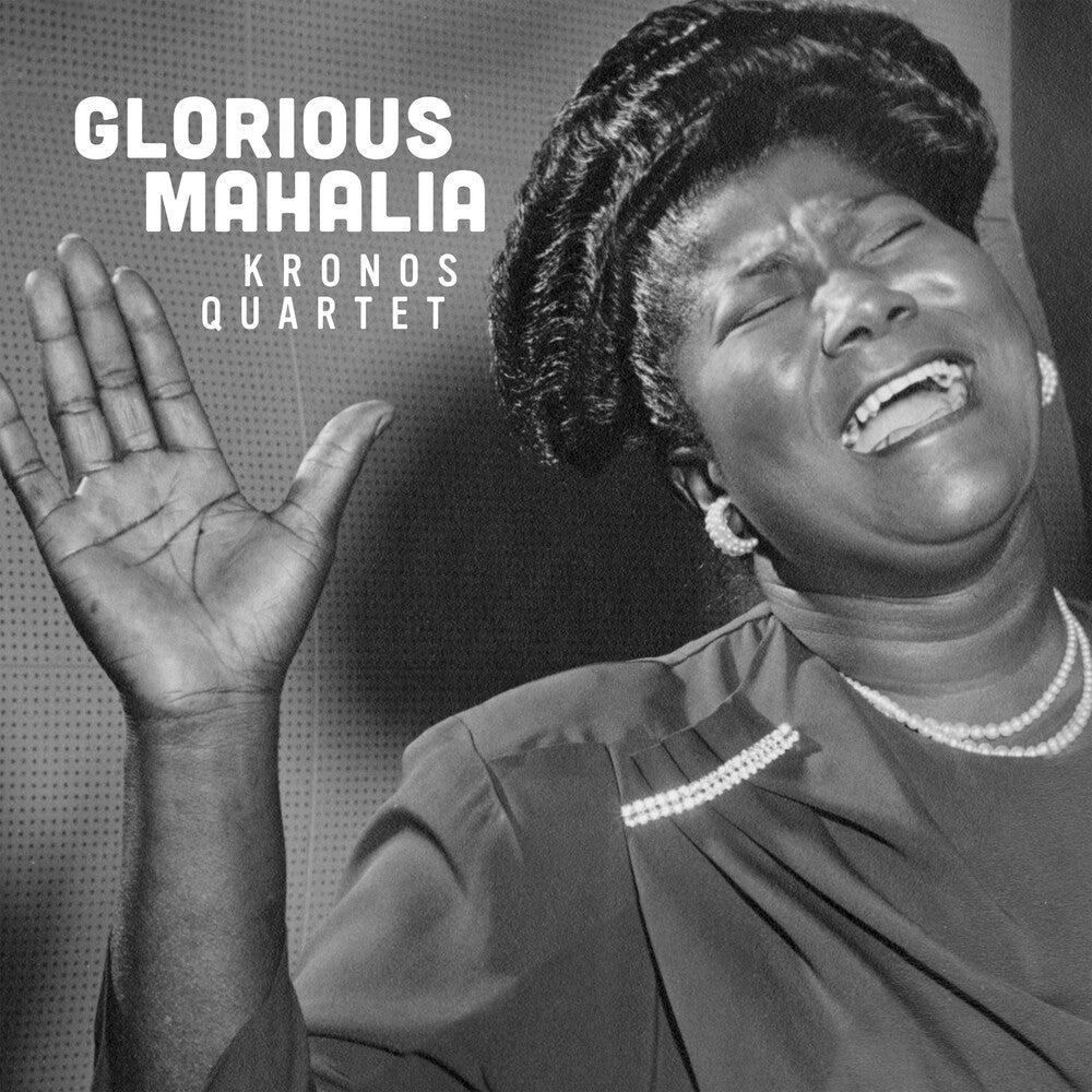 Kronos Quartet- Glorious Mahalia ( LP )