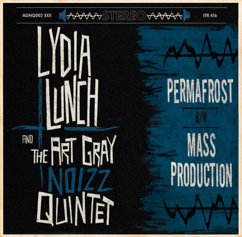 Lydia Lunch / Art Gray Noizz Quintet- Permafrost B/W Mass Production (10in) ( LP )