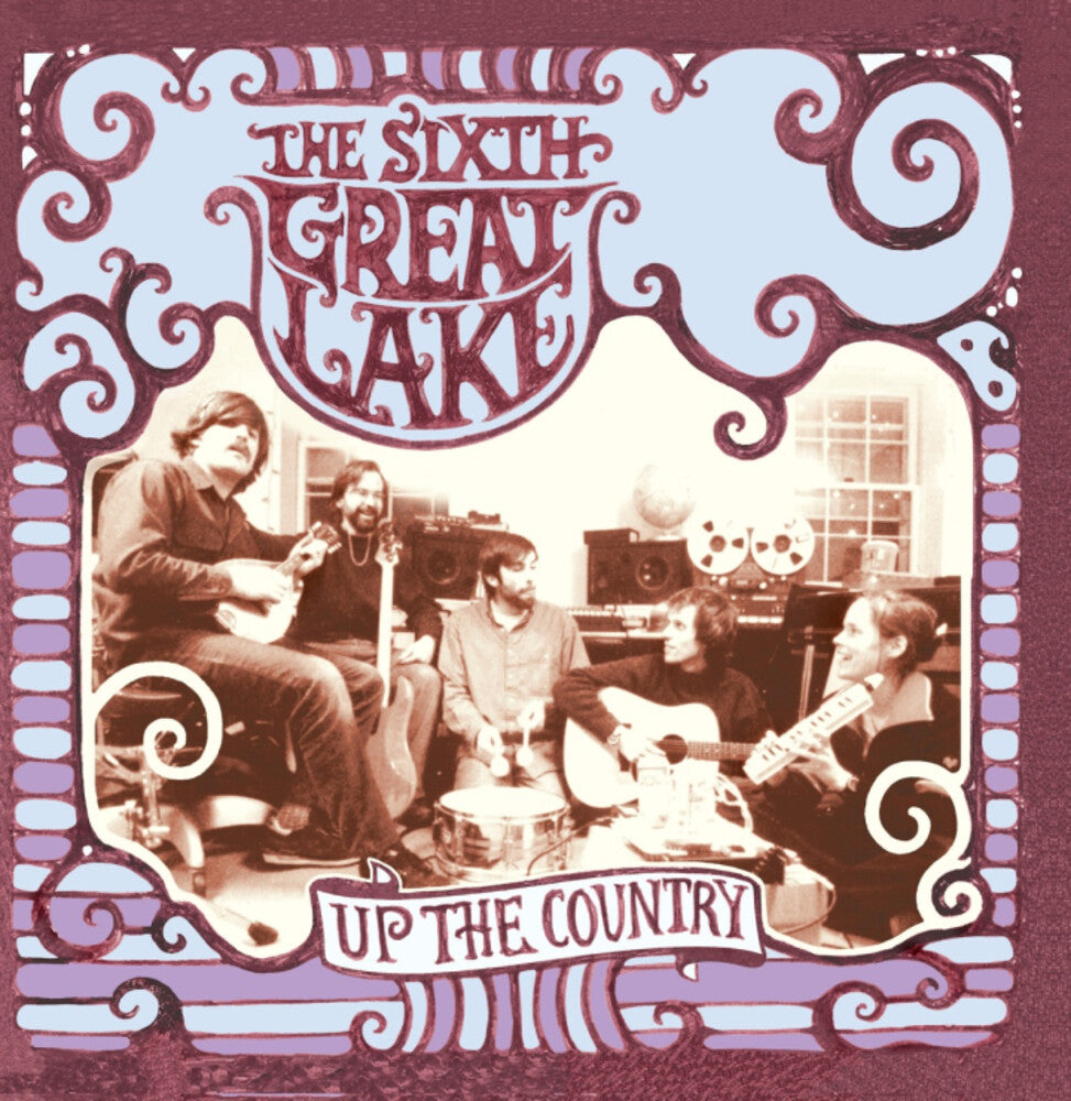 Sixth Great Lake- Up The Country ( LP )