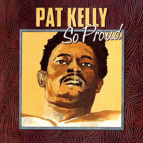 Pat Kelly: So Proud - VINYL