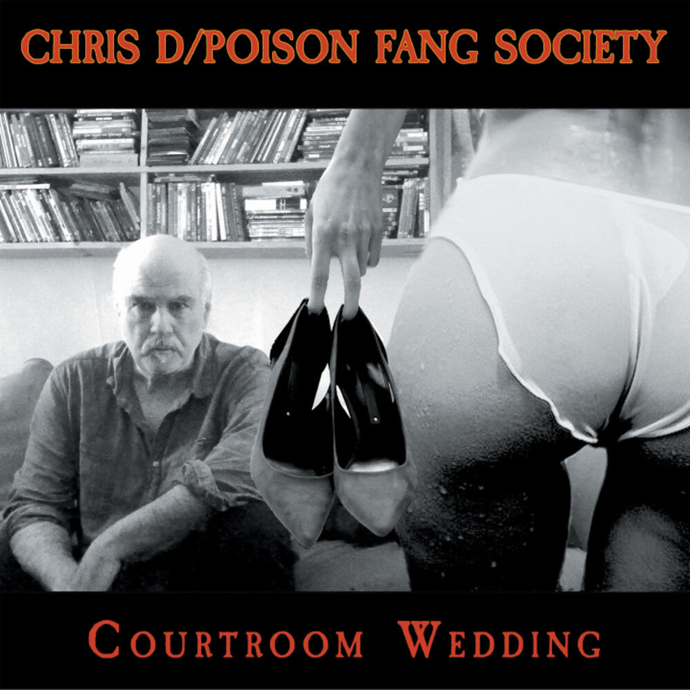 Chris D / Poison Fang Society- Courtroom Wedding ( LP )