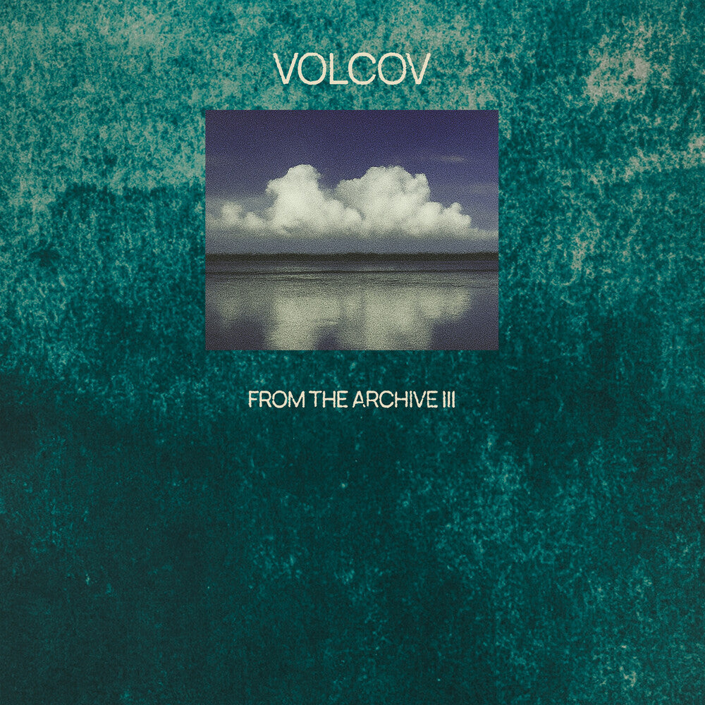 From The Archive Vol 3 Compiled By Volcov / Var- From The Archive Vol 3 Compiled By Volcov / Var ( LP )