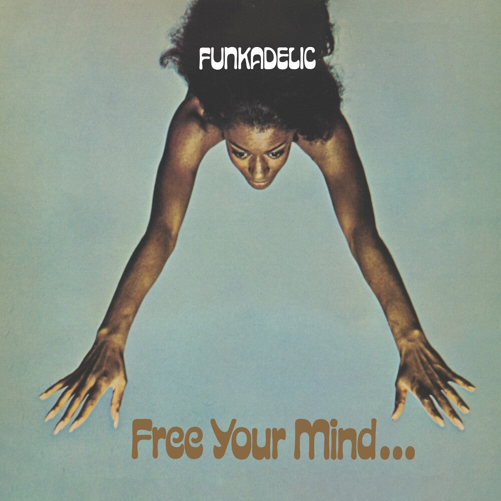 Funkadelic- Free Your Mind And Your Ass Will Follow ( LP )
