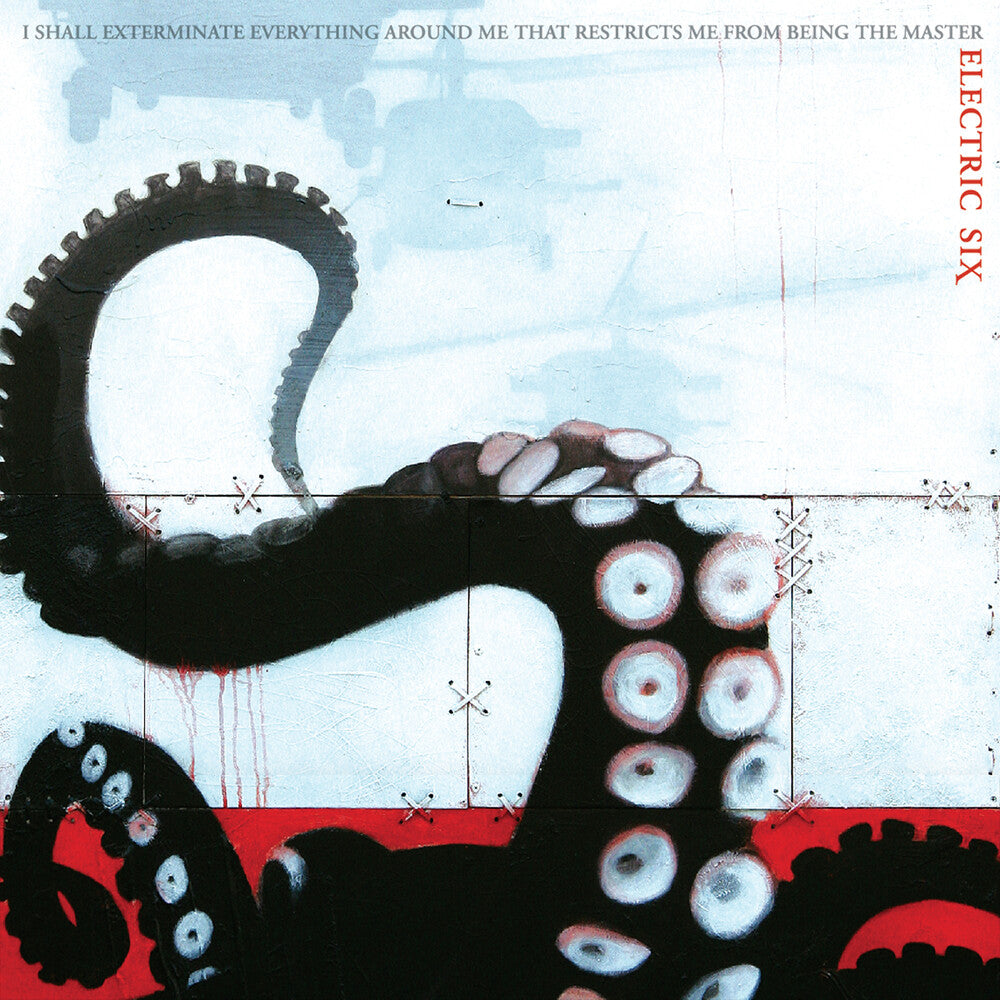 Electric Six- I Shall Exterminate Everything Around Me That ( LP )