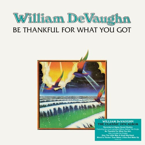 William DeVaughn: Be Thankful For What You Got - 140-Gram Black Vinyl - VINYL