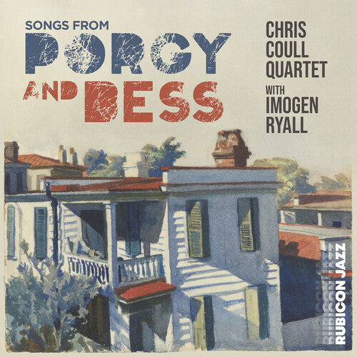 Chris Coull Quartet: Songs From Porgy and Bess - CD