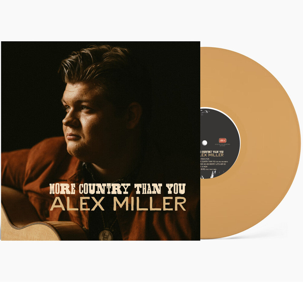 Alex Miller- More Country Than You ( LP )