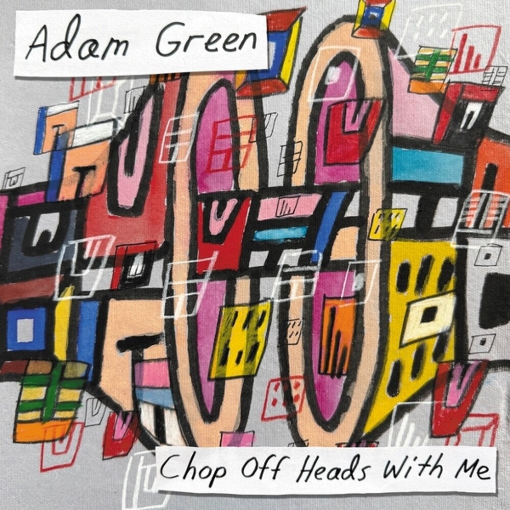 Adam Green- Chop Off Heads With Me ( LP )