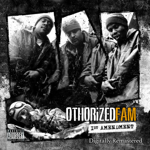 Othorized Fam: First Amendment (Digital Remaster) - COMPACT DISCS