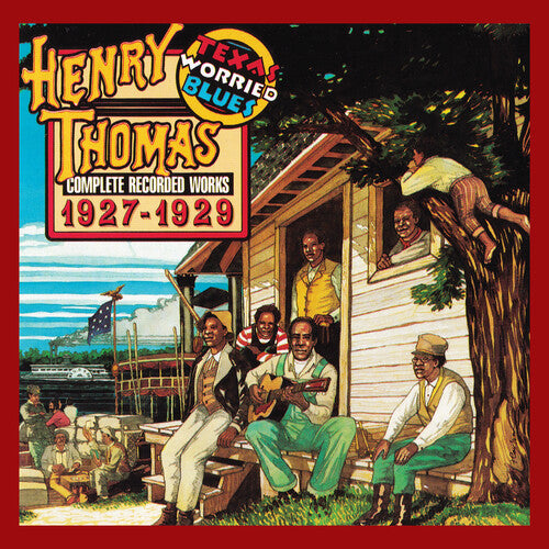 Henry Thomas: Texas Worried Blues { Record }