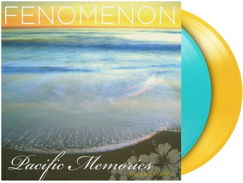 Fenomenon: Pacific Memories: The Early Tapes - Limited 180-Gram Turquoise & Translucent Yellow Colored Vinyl { Record }