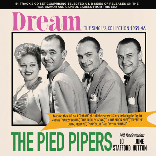 The Pied Pipers: Dream: The Singles Collection 1939-48 - CD