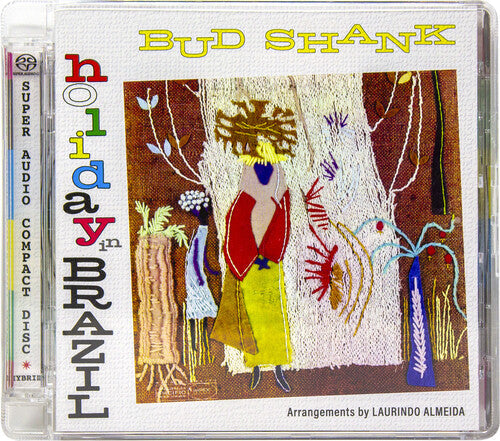 Bud Shank: Holiday in Brazil - SUPER-AUDIO CD