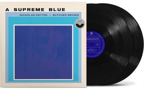 Nicholas Payton & Butcher Brown: A Supreme Blue - VINYL