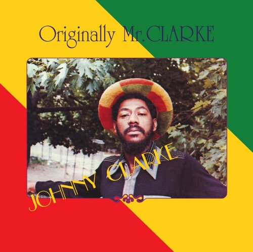 Johnny Clarke: Originally Mr. Clarke - VINYL