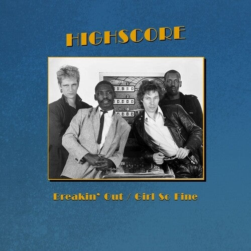 Highscore: Breakin' Out/Girl So Fine - 12-INCH SINGLE