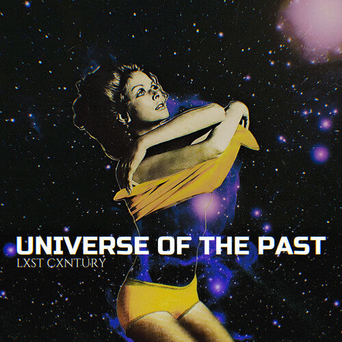 Lxst Cxntury: Universe Of The Past { Record }
