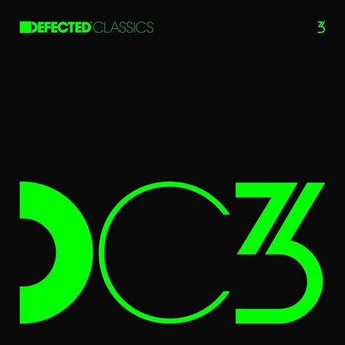 Various Artists: Defected Classics 3 (Various Artists) { Record }