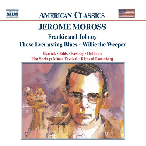 J. Moross: Frankie & Johnnie - COMPACT DISCS