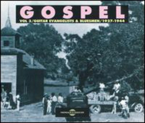 Various Artists: Vol. 3-Gutiar Evangelists & Bluesmen 1927-44 - COMPACT DISCS
