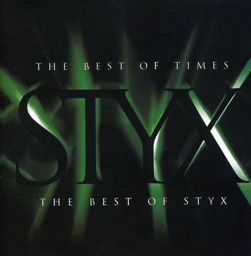 Styx: Best of Times: The Best - CD