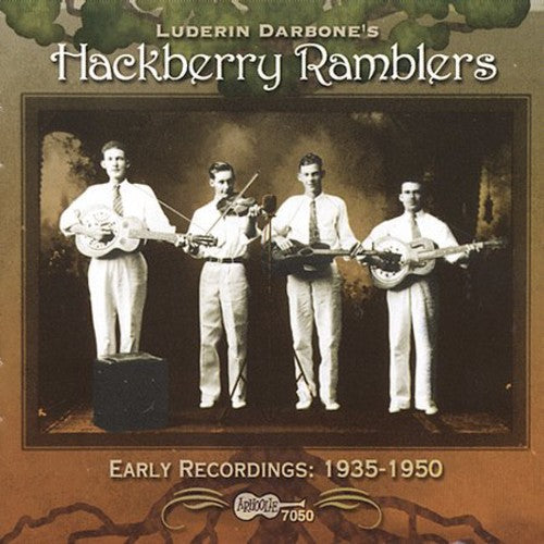 Hackberry Ramblers: First Recordings 1935-1947 - COMPACT DISCS