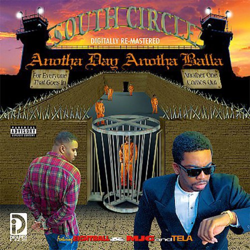 South Circle: Anotha Day Anotha Balla - COMPACT DISCS