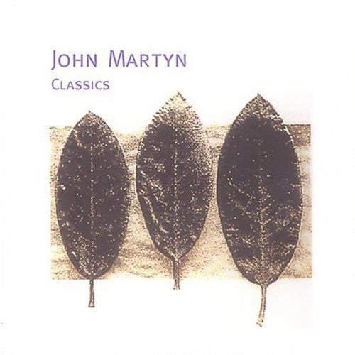 John Martyn: Classics - COMPACT DISCS