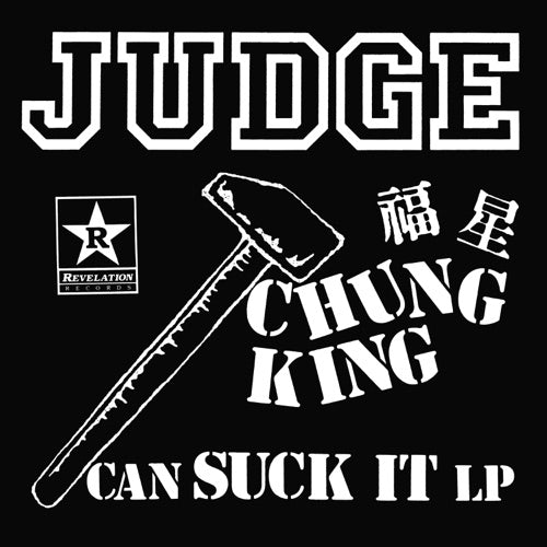 Judge- Chung King Can Suck It ( LP )