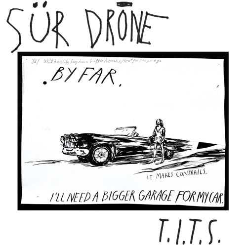 Sur Drone- T.I.T.S. ( LP )