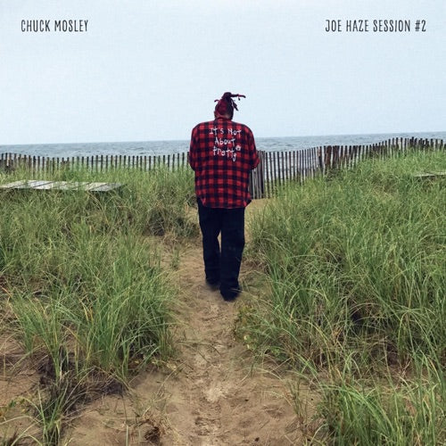 Chuck Mosley- Joe Haze Session 2 ( LP )