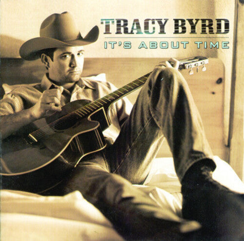 Tracy Byrd: It's About Time - COMPACT DISCS