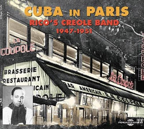 Rico's Creole Band: Cuba in Paris 1947-51 - CD