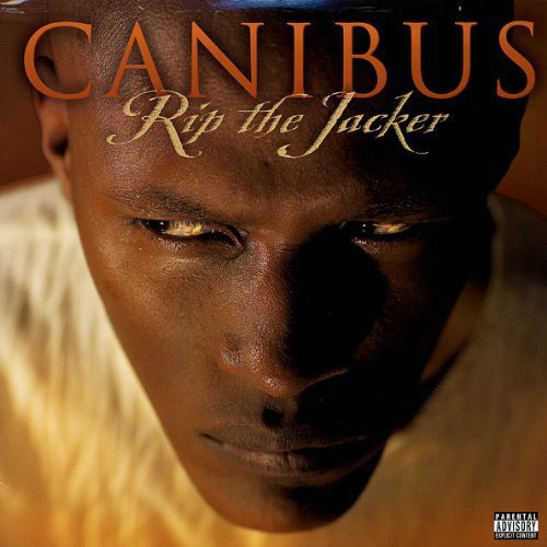 Canibus: Rip the Jacker { Record }