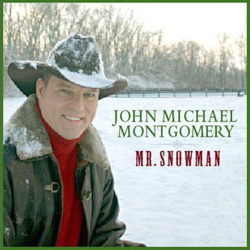 John Michael Montgomery: Mr. Snowman - COMPACT DISCS