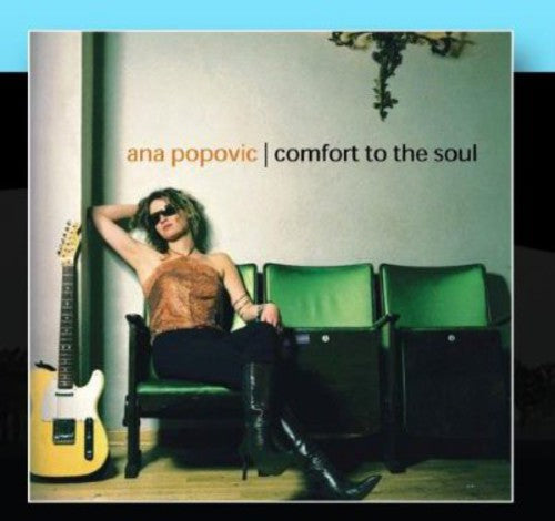Ana Popovic: Comfort to the Soul - COMPACT DISCS