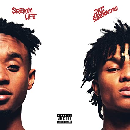 Rae Sremmurd: Sremmlife { Record }