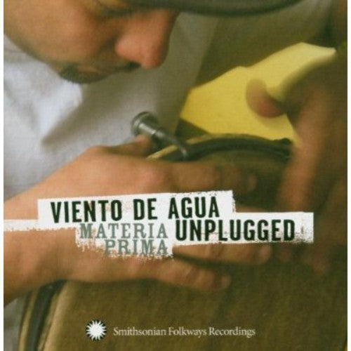 Viento de Agua: Vienta de Agua Unplugged: Materia Prima - CD