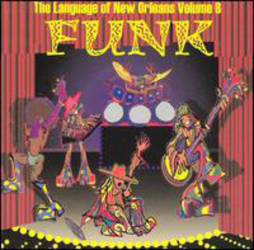 Various Artists: Funk: The Language Of New Orleans, Vol. 8 - CD